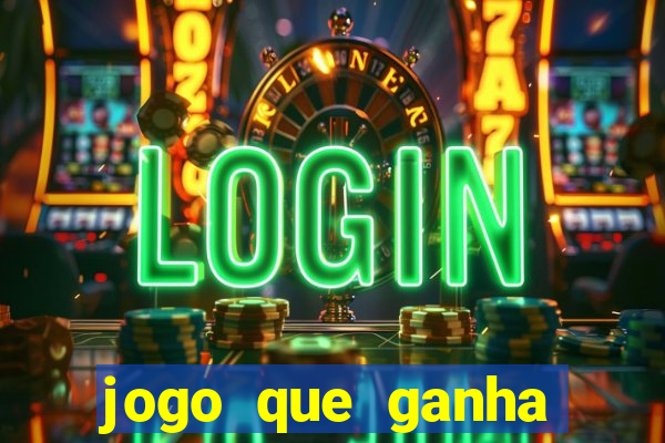 jogo que ganha dinheiro de verdade sem depositar